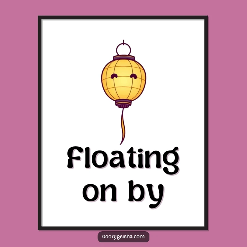 Funny Paper Lantern Poster: Uplifting Art, Floating Character - Inspiring Gift!