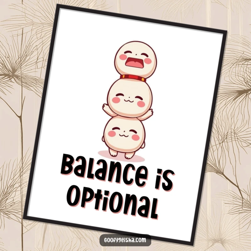 Funny poster artwork of a character attempting a daring balance with a tall stack of Japanese Daruma dolls, creating a humorous scene.