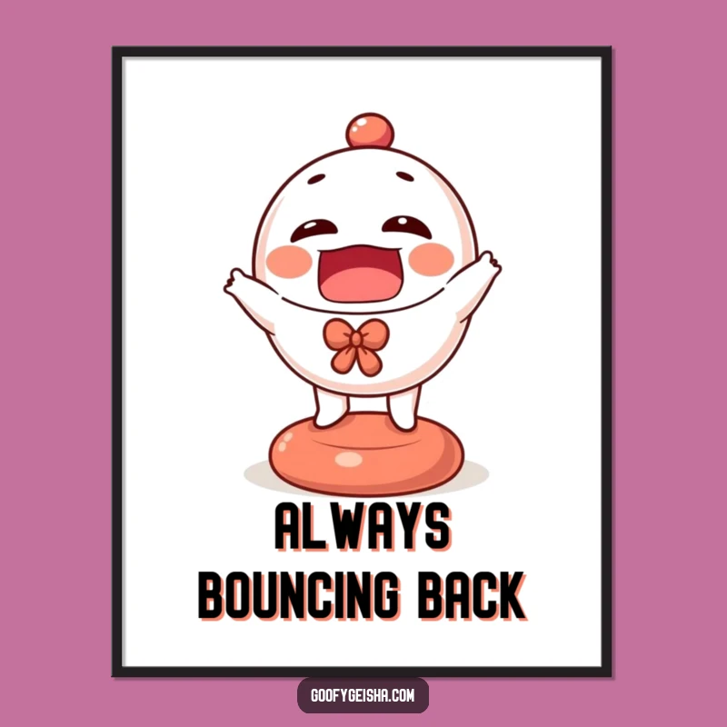 Funny Daruma Doll Poster: Vibrant Bouncing Character Art, Hilarious Wall Decor Funny Gift