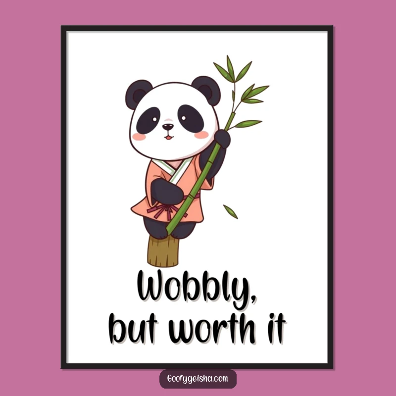 Funny Panda Kimono Poster - Hilarious Wobbly Balance Art Print Gift