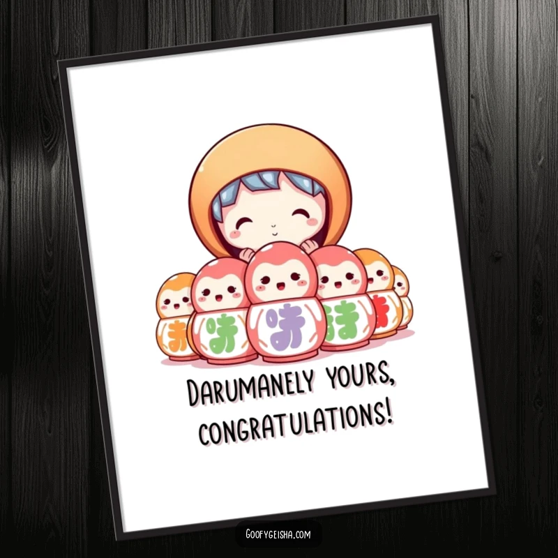 Funny Free Printable Wall Art: A character peeking out from behind a stack of colorful, good luck daruma dolls.