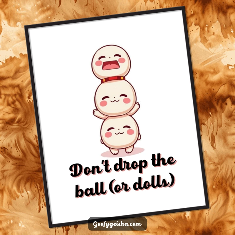 Funny Free Printable Wall Art: Character in a comedic pose trying to balance a towering stack of colorful Daruma dolls.