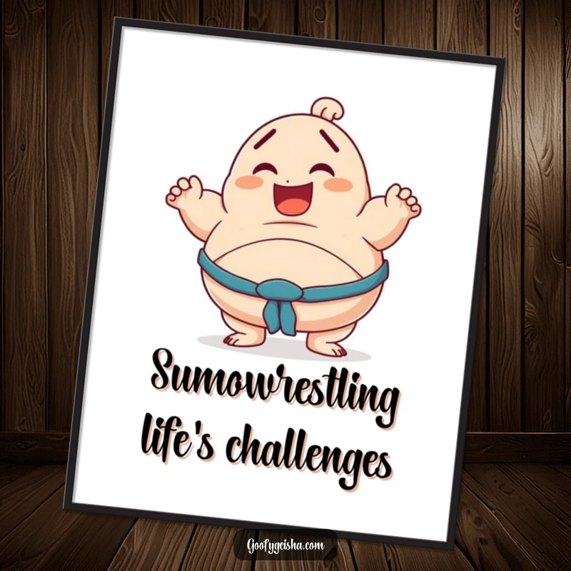 Funny Free Printable Wall Art: A character attempting a sumo pose, hilariously off-balance and wobbling, a comical downloadable art.
