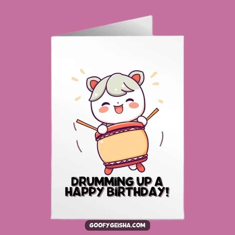Free Printable Birthday Card: Taiko Drummer Kawaii - Energetic & Funny Gift