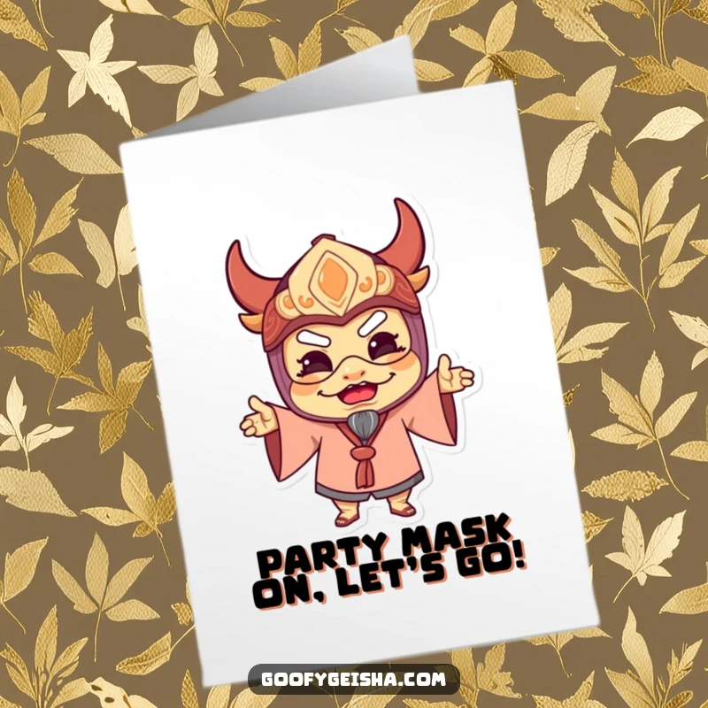 Funny Free Printable Birthday Card: Delighted character in a traditional mask striking a comical, silly pose for fun.