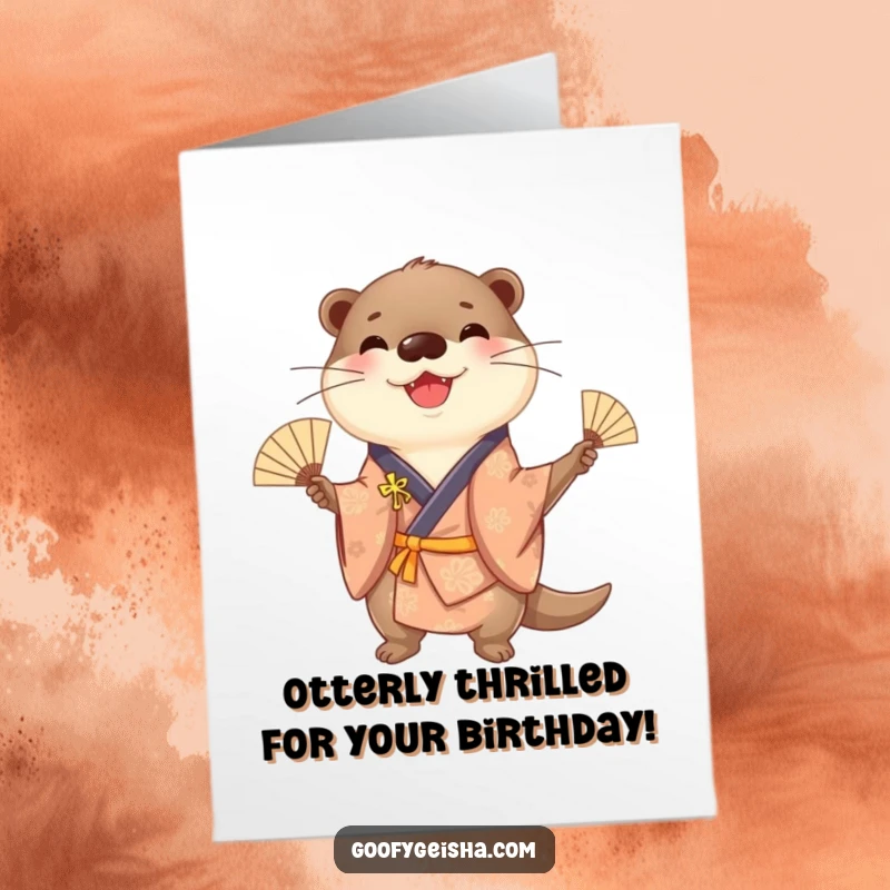 Funny Free Printable Birthday Card: A cheerful otter in a kimono, juggling small fans with glee.
