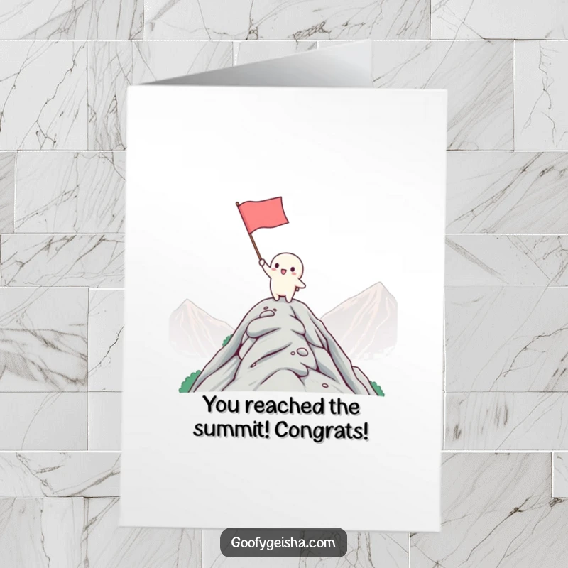 Funny Free Printable Congrats Card: Tiny Kawaii character plants a flag on a mountaintop summit, a symbol of success.
