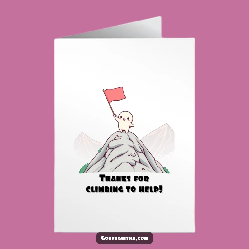 Free Printable Kawaii Mountaintop Card - Funny Thanks Downloadable Gift