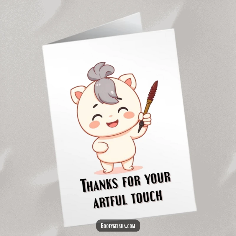 Funny Free Printable Thank You Card: Character with a proud smile holding up a tiny calligraphy brush, conveying thanks artistically.