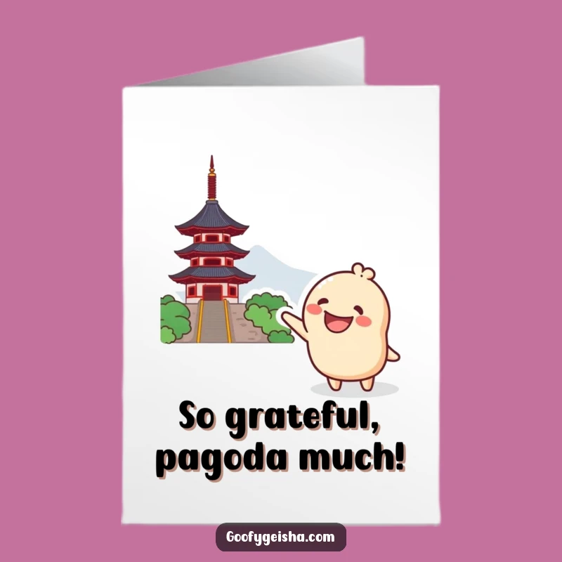 Free Printable Thank You Card: Grinning Kawaii Points Pagoda - Funny Downloadable Gift of Gratitude