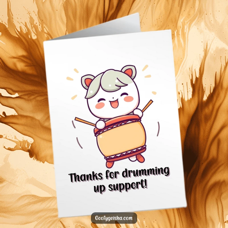 Funny Free Printable Thank You Card: A Kawaii character enthusiastically plays a Taiko drum. A downloadable card to print at home for loud thanks.