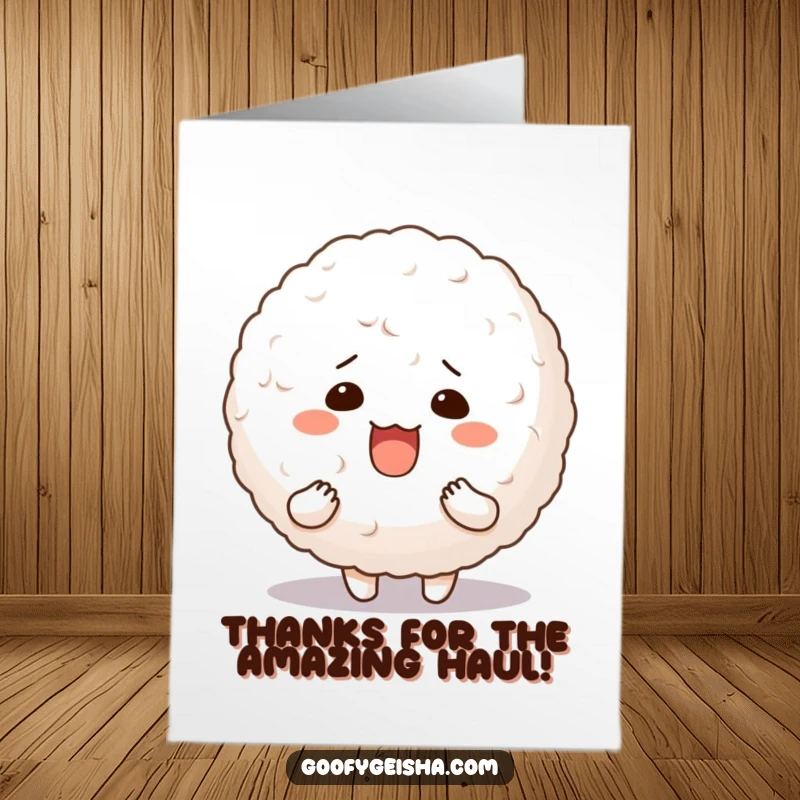 Funny Free Printable Thank You Card: A character with a comical look holds a huge, jiggly rice ball, giving thanks.