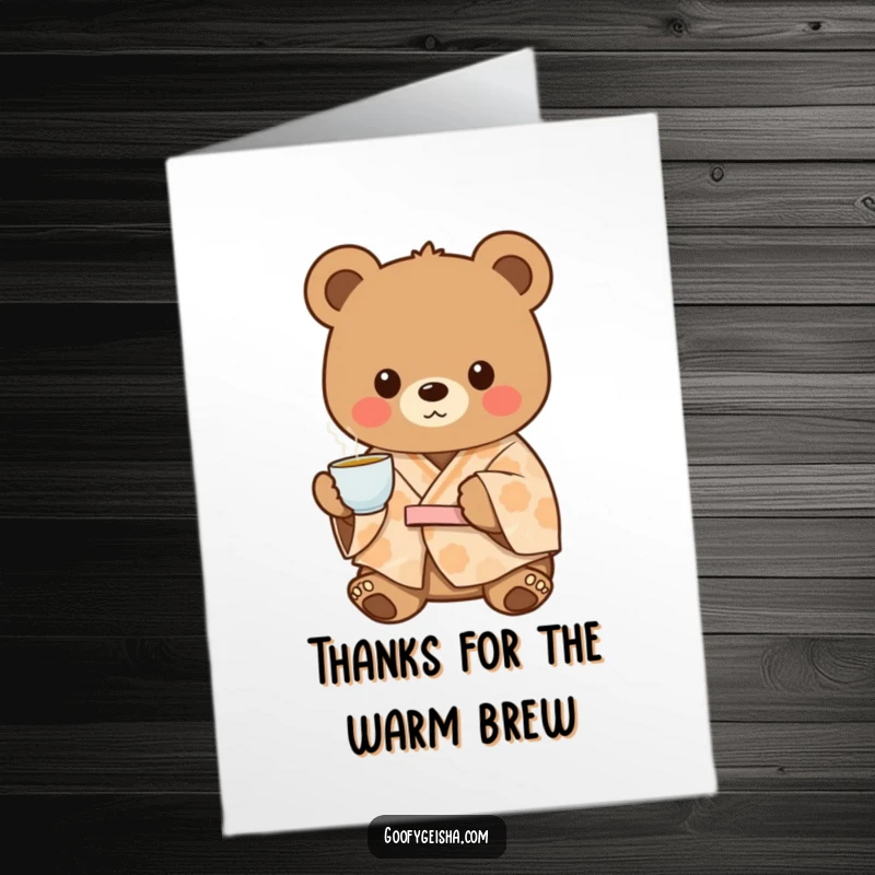 Funny Free Printable Thank You Card: A charming bear in a patterned kimono, offering tea with a gentle gesture.